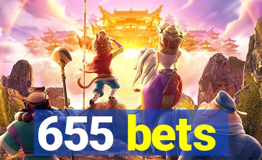 655 bets